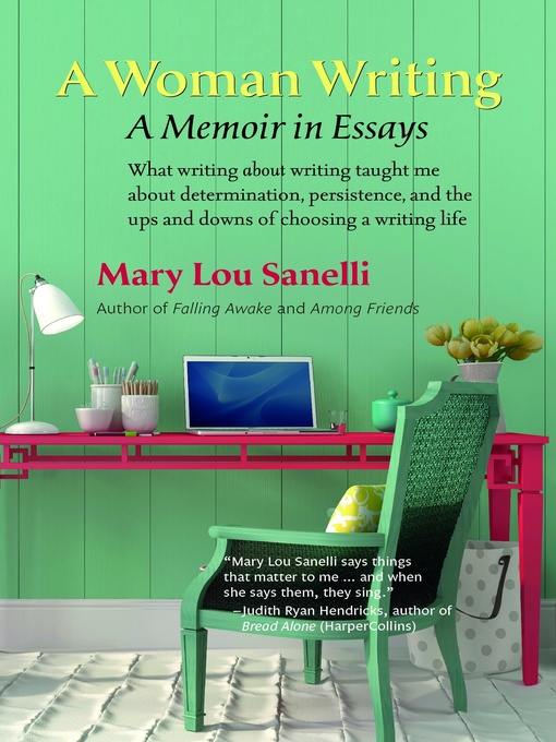 Title details for A Woman Writing by Mary Lou Sanelli - Available
